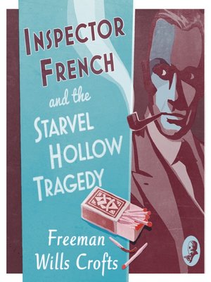 cover image of Inspector French and the Starvel Hollow Tragedy